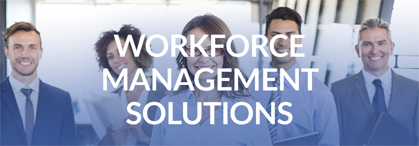Workforce Management Solutions