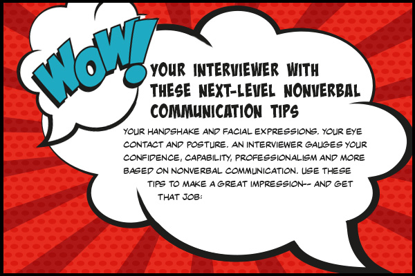 WOW Your Interviewer With These Next-Level Nonverbal Communication Tips